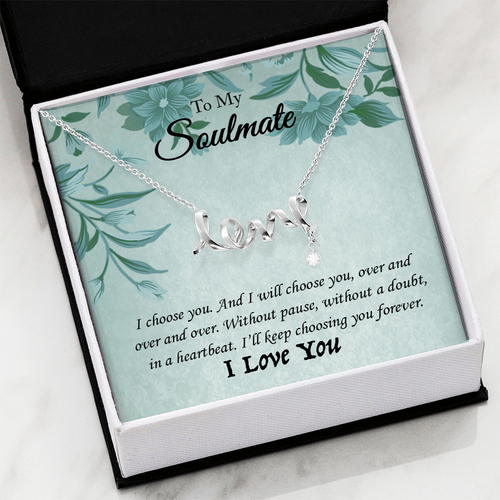 Scripted love necklace  gift for her

